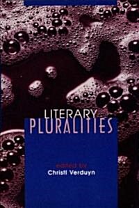 Literary Pluralities (Paperback)