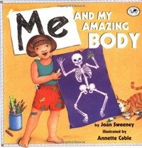Me and My Amazing Body (Paperback)