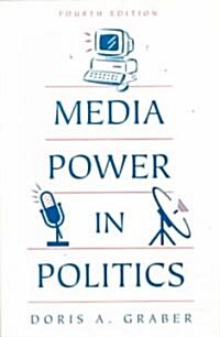 Media Power in Politics (Paperback)