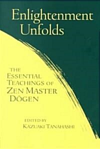 Enlightenment Unfolds (Paperback, Revised)