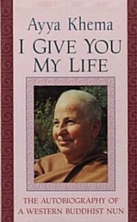 I Give You My Life (Paperback, Revised)