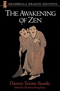 The Awakening of Zen (Paperback, Revised)