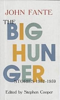 The Big Hunger (Paperback)