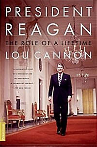 President Reagan: The Role of a Lifetime (Paperback)