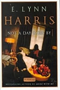 [중고] Not a Day Goes by (Hardcover)