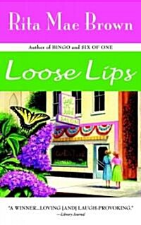 Loose Lips (Paperback, Reprint)