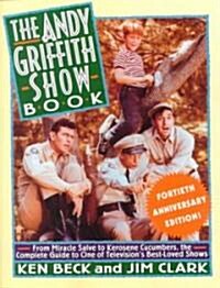 The Andy Griffith Show Book (Paperback, 3rd)