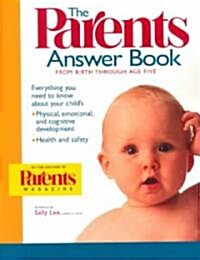 The Parents Answer Book (Paperback, Revised)