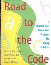 Road to the Code: A Phonological Awareness Program for Young Children (Spiral)