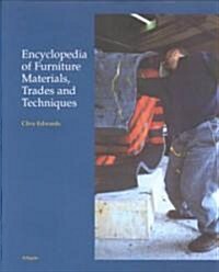 Encyclopedia of Furniture Materials, Trades and Techniques (Hardcover)