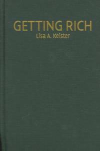 Getting rich : America's new rich and how they got that way