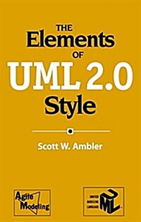 The Elements of UML™ 2.0 Style (Paperback)