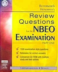 Butterworth Heinemanns Review Questions for the NBEO Examination: Part One (Paperback)