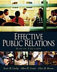 Effective Public Relations (Hardcover, 9th Revised US ed)