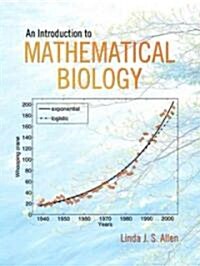 An Introduction to Mathematical Biology (Hardcover)
