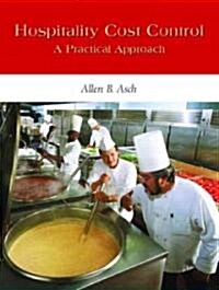 Hospitality Cost Control: A Practical Approach (Paperback)