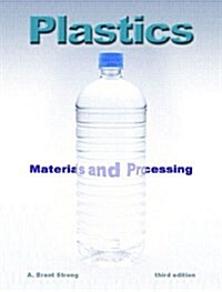 Plastics: Materials and Processing (Paperback, 3)