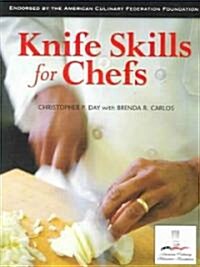 Knife Skills for Chefs (Paperback)