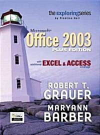 Exploring Microsoft Office : Plus Edition with Additional Excel and Access Coverage (Paperback)