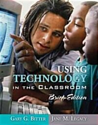 Using Technology In Classroom (Paperback, CD-ROM)