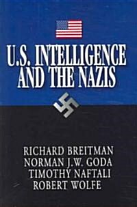 U.S. Intelligence and the Nazis (Paperback)