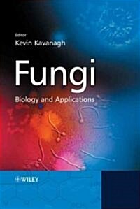 Fungi : Biology and Applications (Hardcover)