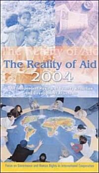 The Reality of Aid 2004 : An Independent Review of Poverty Reduction and Development Assistance: Focus on Governance and Human Rights (Hardcover)