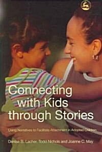 Connecting With Kids Through Stories (Paperback)