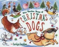 (The)twelve days of Christmas dogs 