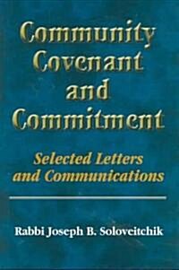 Community, Covenant And Commitment (Hardcover)