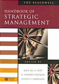 The Blackwell Handbook of Strategic Management (Paperback)