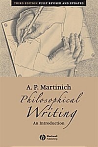 Philosophical Writing : An Introduction (Paperback, 3 Rev ed)