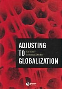 Adjusting to Globalization (Paperback)