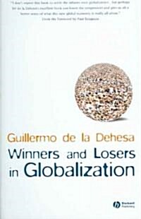 Winners and Losers in Globalization (Hardcover)