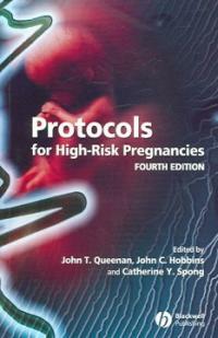 Protocols for high-risk pregnancies 4th ed