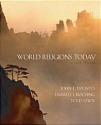 World Religions Today (Paperback, 2nd)