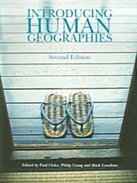 Introducing Human Geographies (Paperback, 2nd)