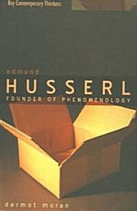 Edmund Husserl : Founder of Phenomenology (Paperback)