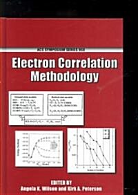 Electron Correlation Methodology (Hardcover)