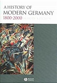 A History Of Modern Germany 1800-2000 (Paperback)