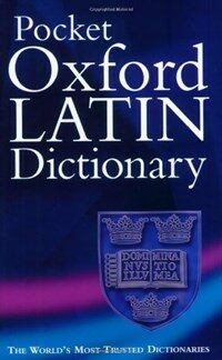 Pocket Oxford Latin Dictionary (Paperback, 3 Revised edition)