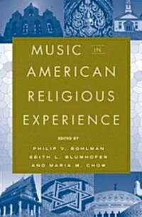 Music In American Religious Experience (Paperback)