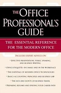 The Office Professionals Guide (Paperback)