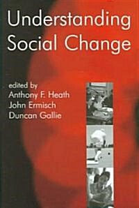 Understanding Social Change (Hardcover)