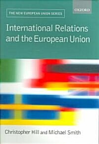International Relations and the European Union (Paperback)
