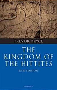 The Kingdom Of The Hittites (Paperback, New)