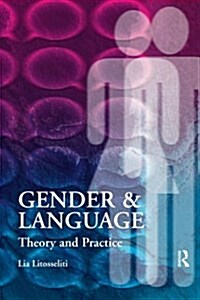 Gender and Language  Theory and Practice (Paperback)