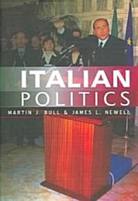 Italian Politics : Adjustment Under Duress (Paperback)