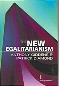 The New Egalitarianism (Paperback)