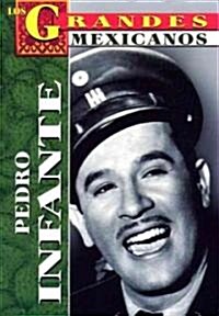 Mexican Film Star Idol Pedro Infante (Paperback)
